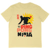 T-Shirt OVERSIZE - "I'M A PING PONG NINJA" - face_jaune