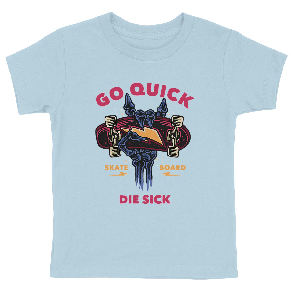 T-Shirt enfant - Skateboard Go Quick Die Sick