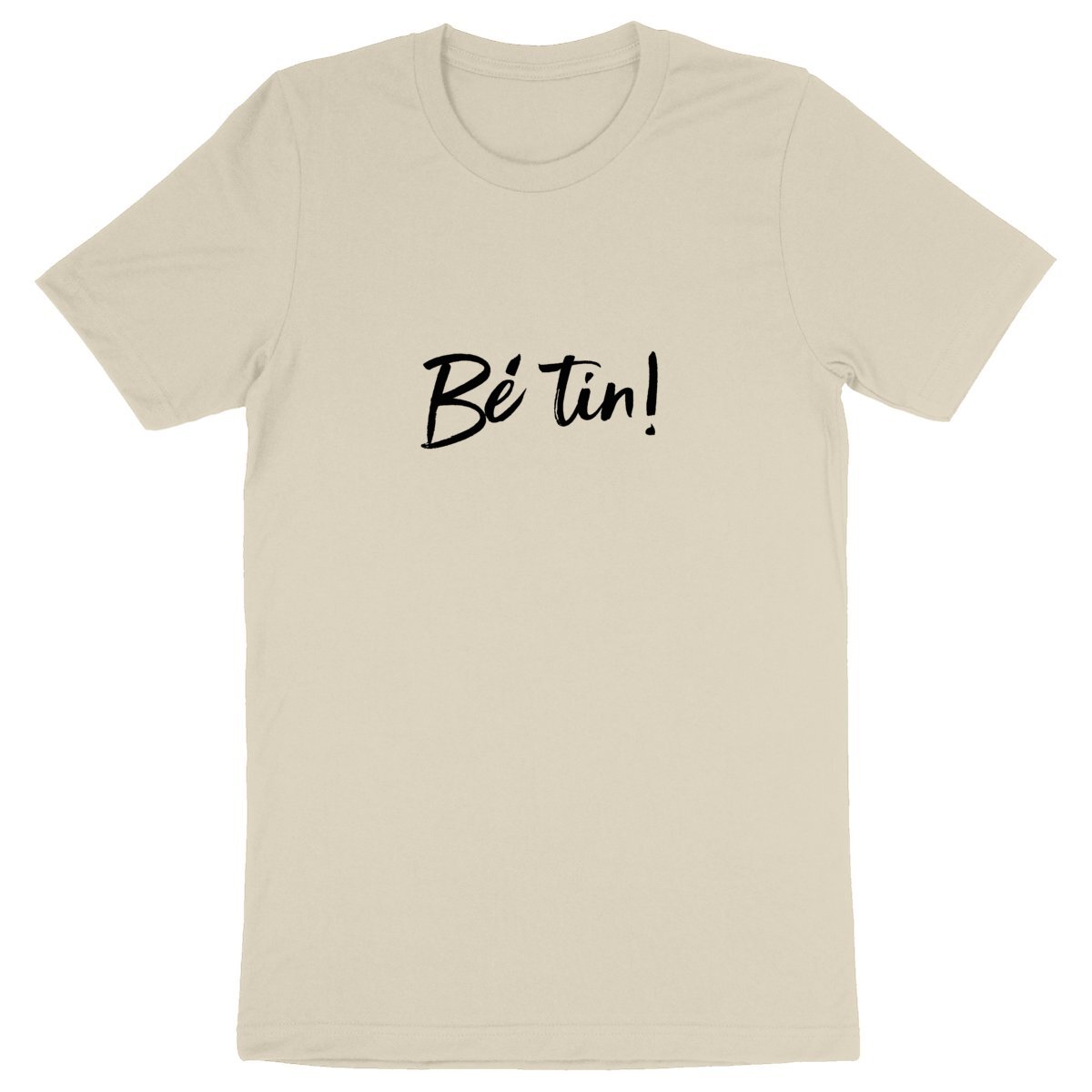 T-shirt Tournaisien - Bé tin !