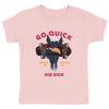 T-Shirt enfant - Skateboard Go Quick Die Sick