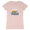 T-Shirt femme - "ET DIRE QU'ON CHIE DANS L'EAU POTABLE"