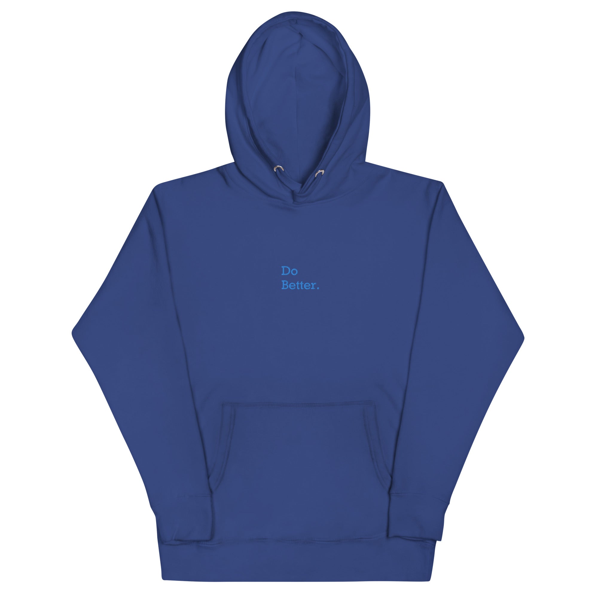 Sweat à Capuche Unisexe brodé - "DO BETTER."