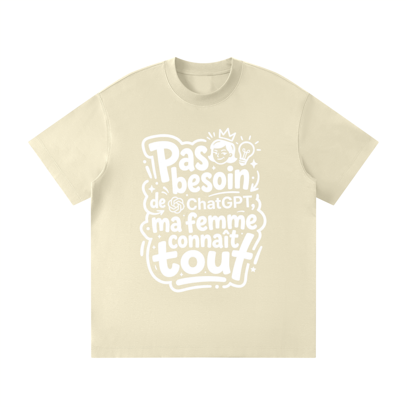 T-shirt humour Pas besoin de ChatGPT en abricot clair, imprimé blanc ton sur ton