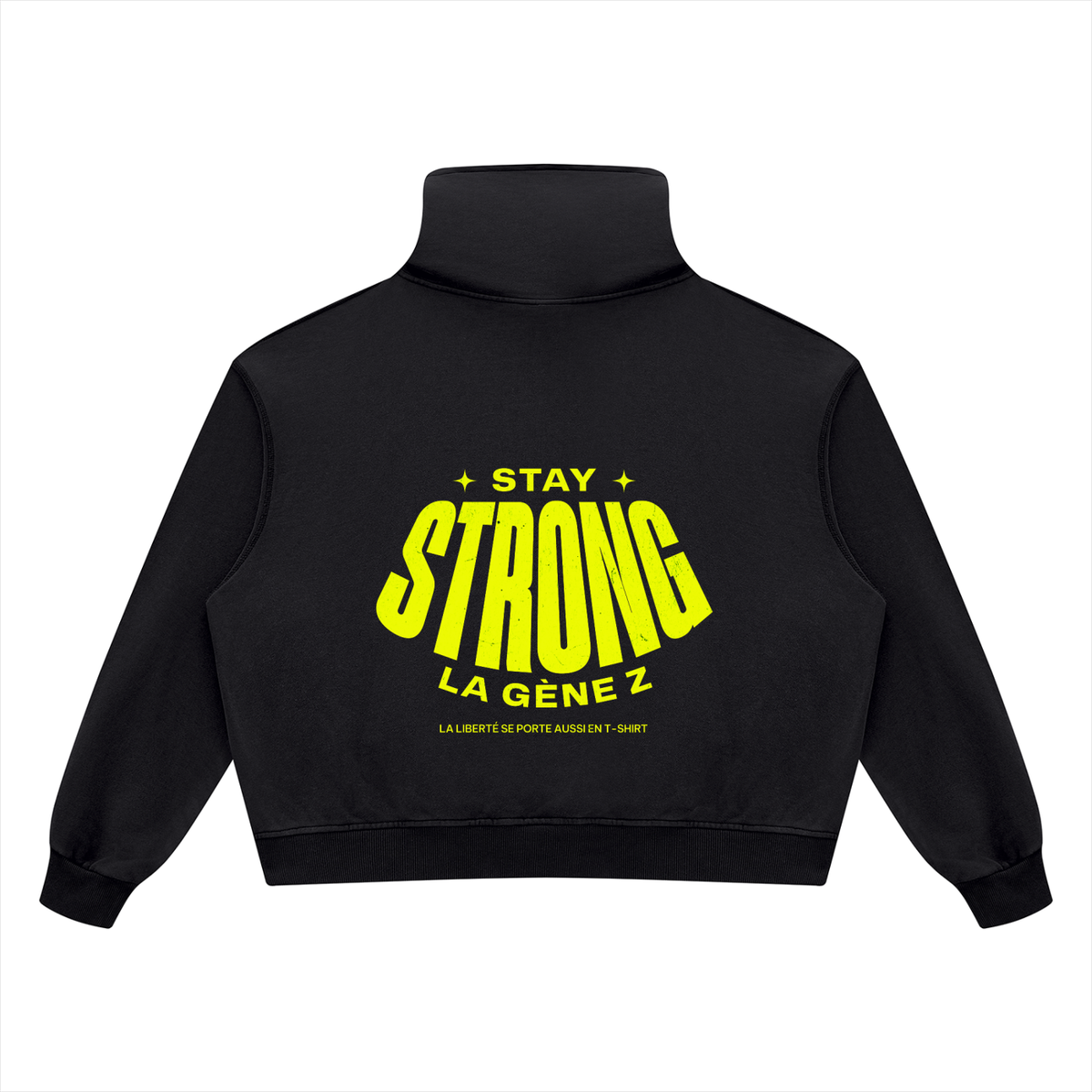 Sweat col montant Gen Z « Stay Strong la Gène Z » – noir délavé
