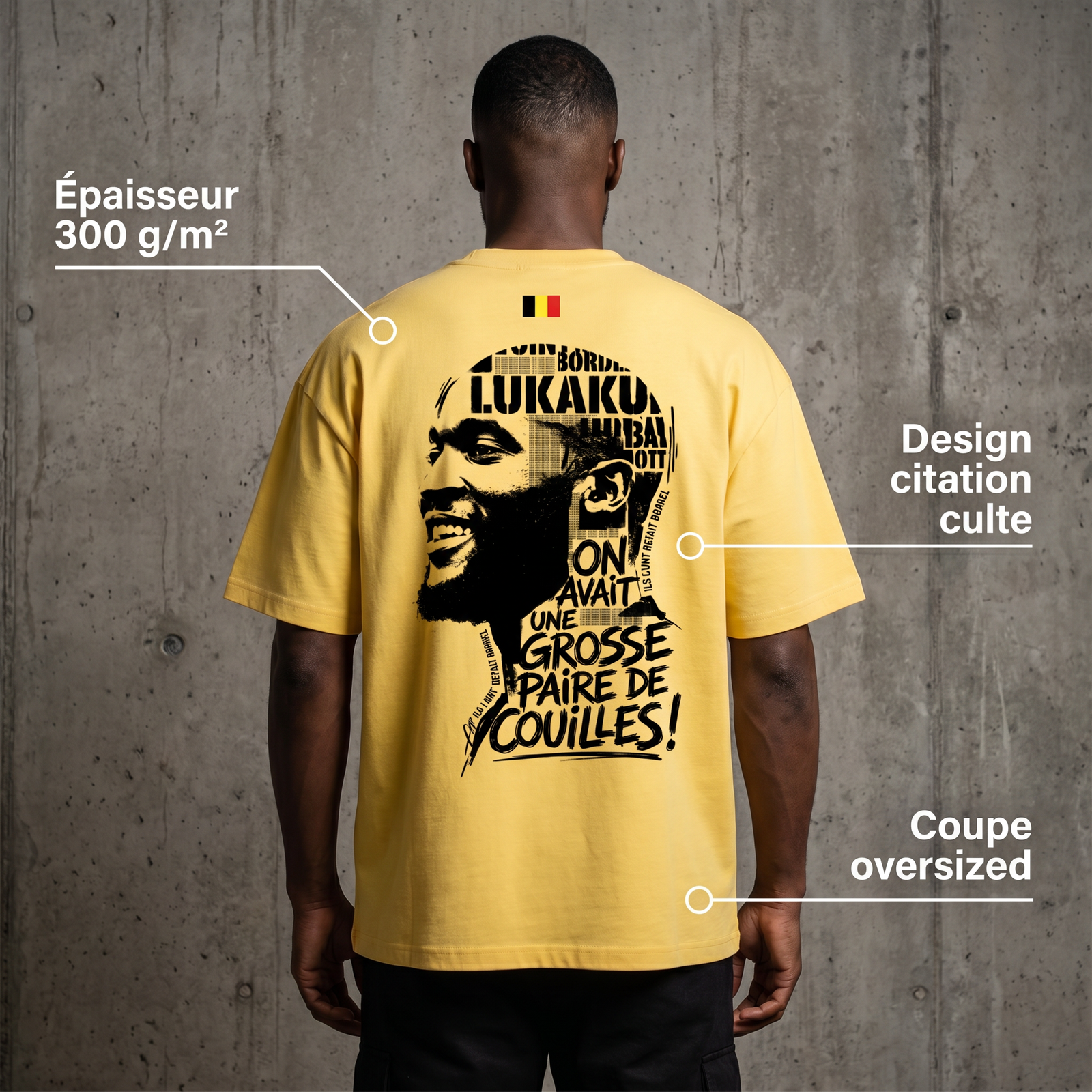 T-shirt oversized Lukaku jaune citron vu de dos sur mannequin - portrait, citation culte et drapeau belge