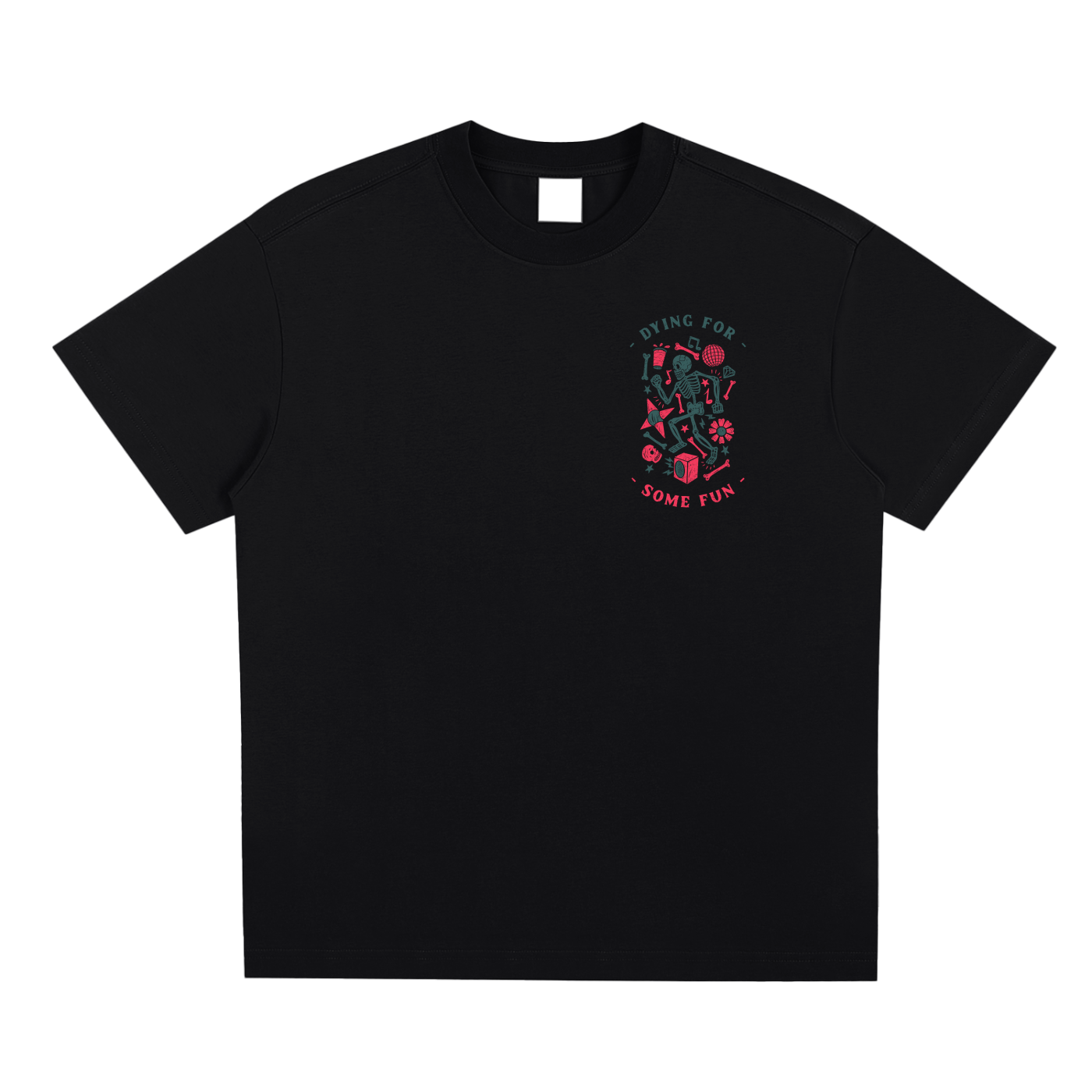 T-Shirt oversize - Dying for some fun