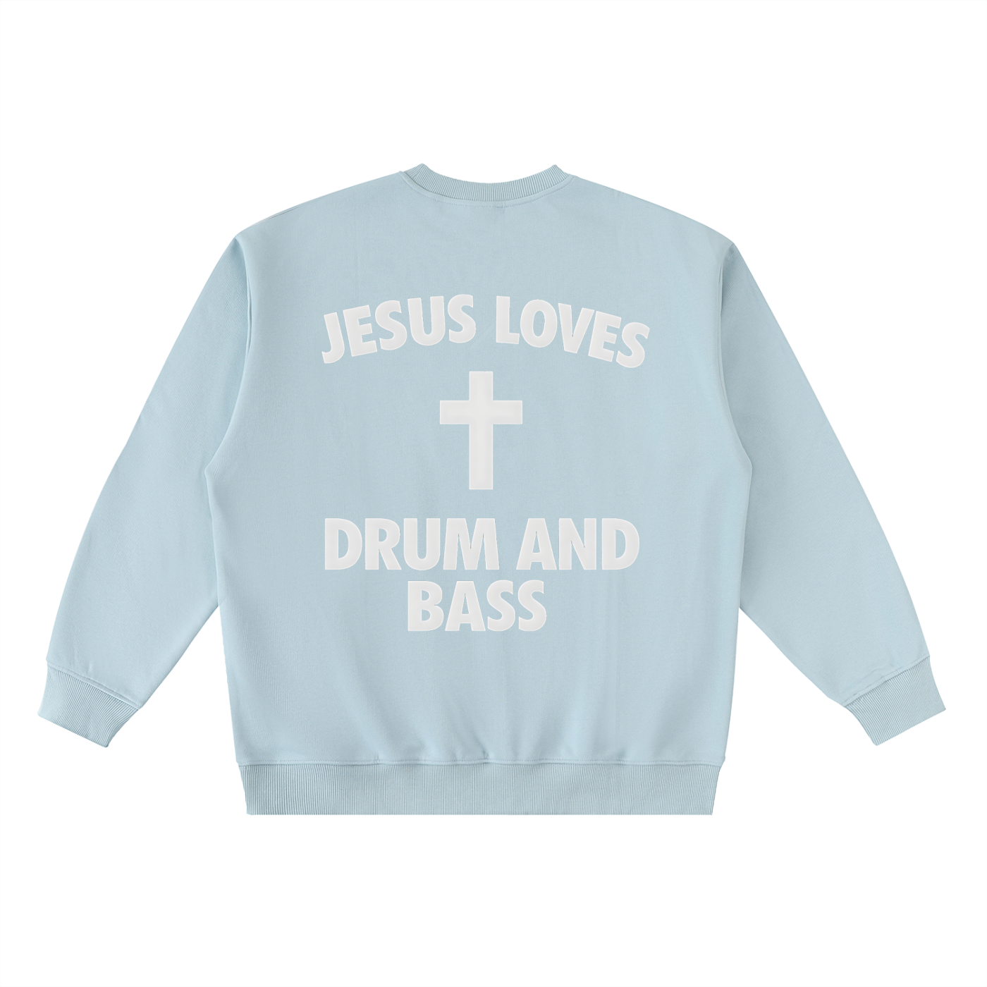 Sweat Drum and Bass bleu ciel à plat, dos avec lettrage DnB