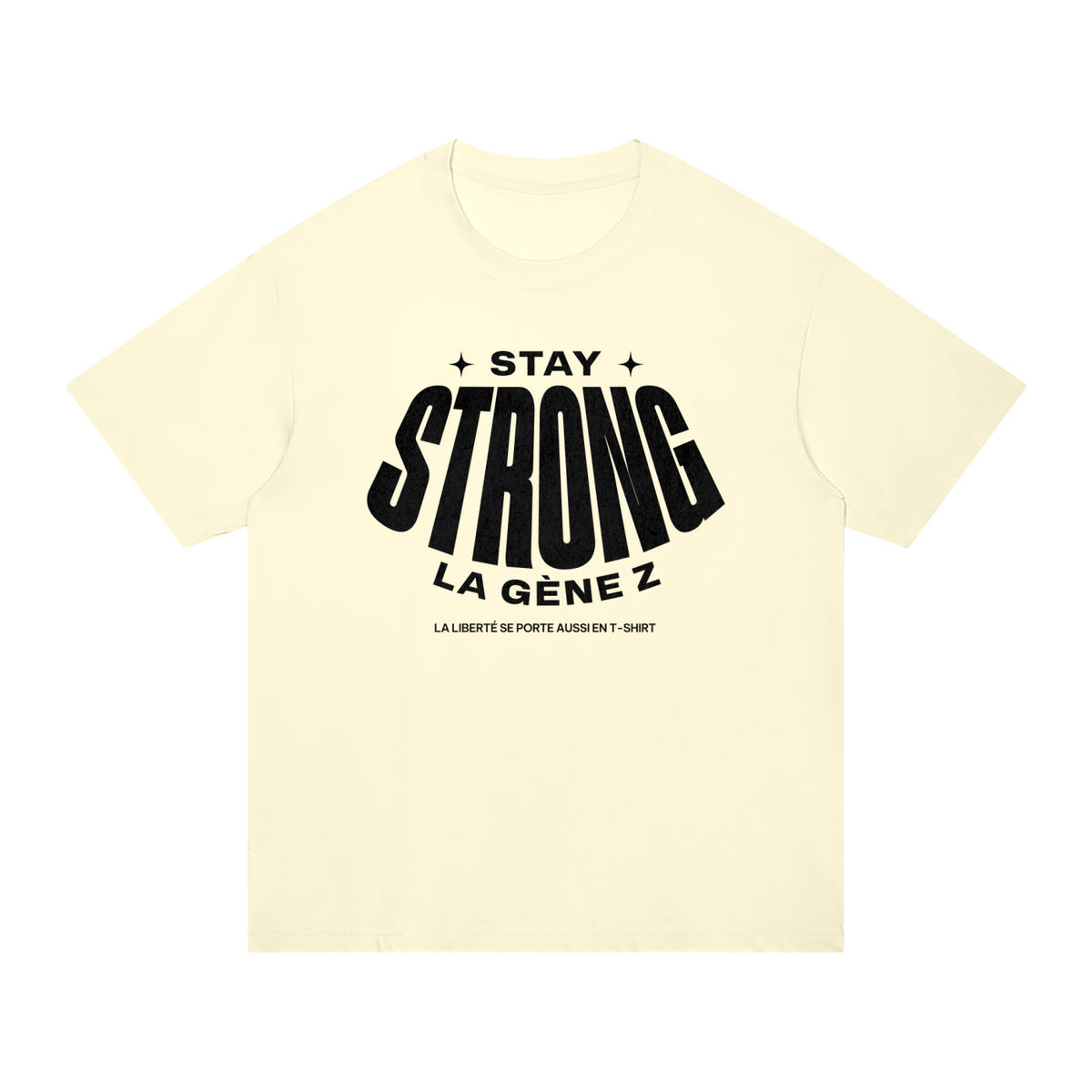 T-shirt Gen Z Stay Strong la Gène Z crème, vue de face – t-shirt manif original CHT'M