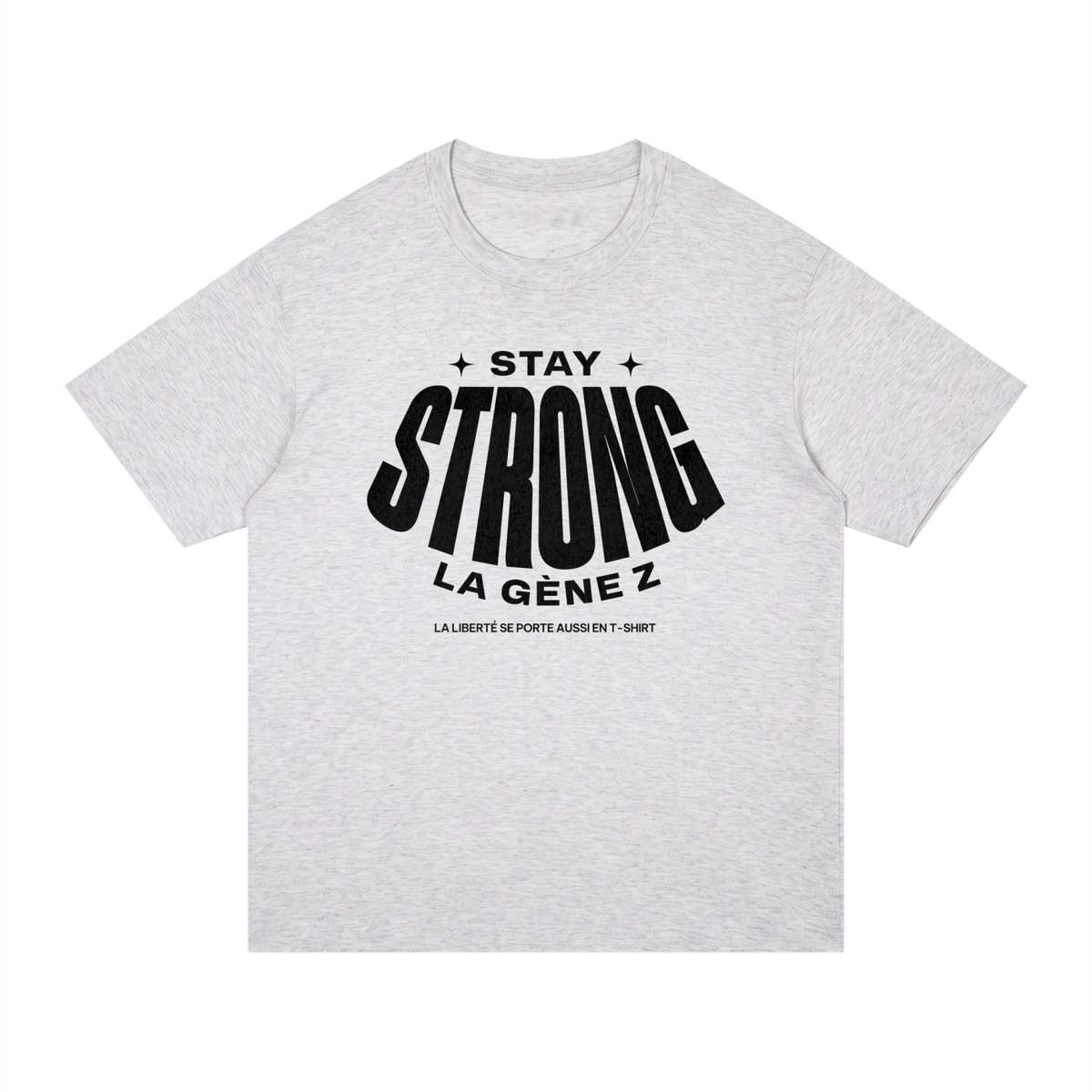 T-shirt Gen Z Stay Strong la Gène Z gris avoine, vue de face – t-shirt manif original CHT'M