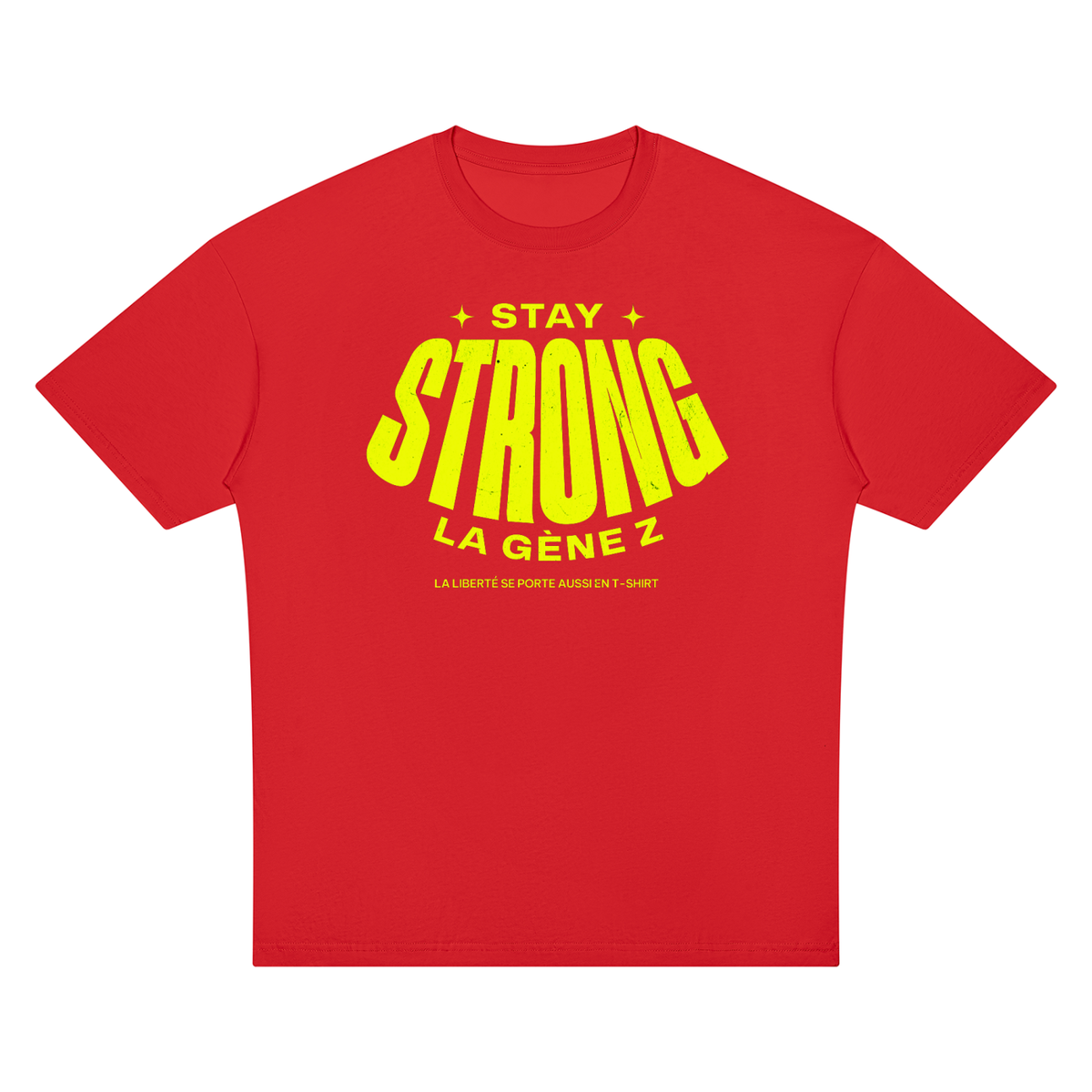 T-shirt Gen Z Stay Strong la Gène Z rouge, vue de face – t-shirt manif original CHT'M