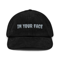 Casquette Velours Côtelé Brodée « In Your Face » – Noir