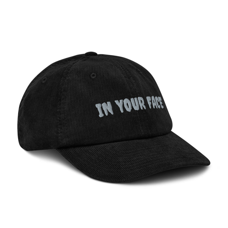 Casquette Velours Côtelé Brodée « In Your Face » – Noir