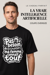 T-shirt Humour | "Pas besoin de ChatGPT, ma femme connaît tout" | Cadeau Homme