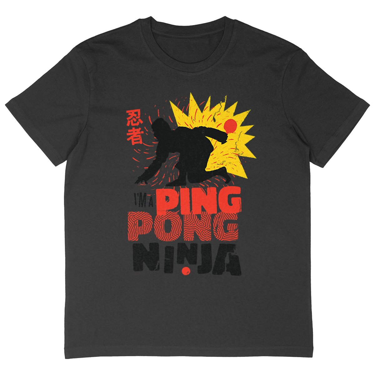 T-Shirt OVERSIZE - "I'M A PING PONG NINJA" - face_noir