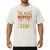 T-Shirt musculation et bodybuilding motivation - The real workout