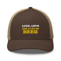 Casquette Trucker - LUCK LOVE AND A LOT OF BEER