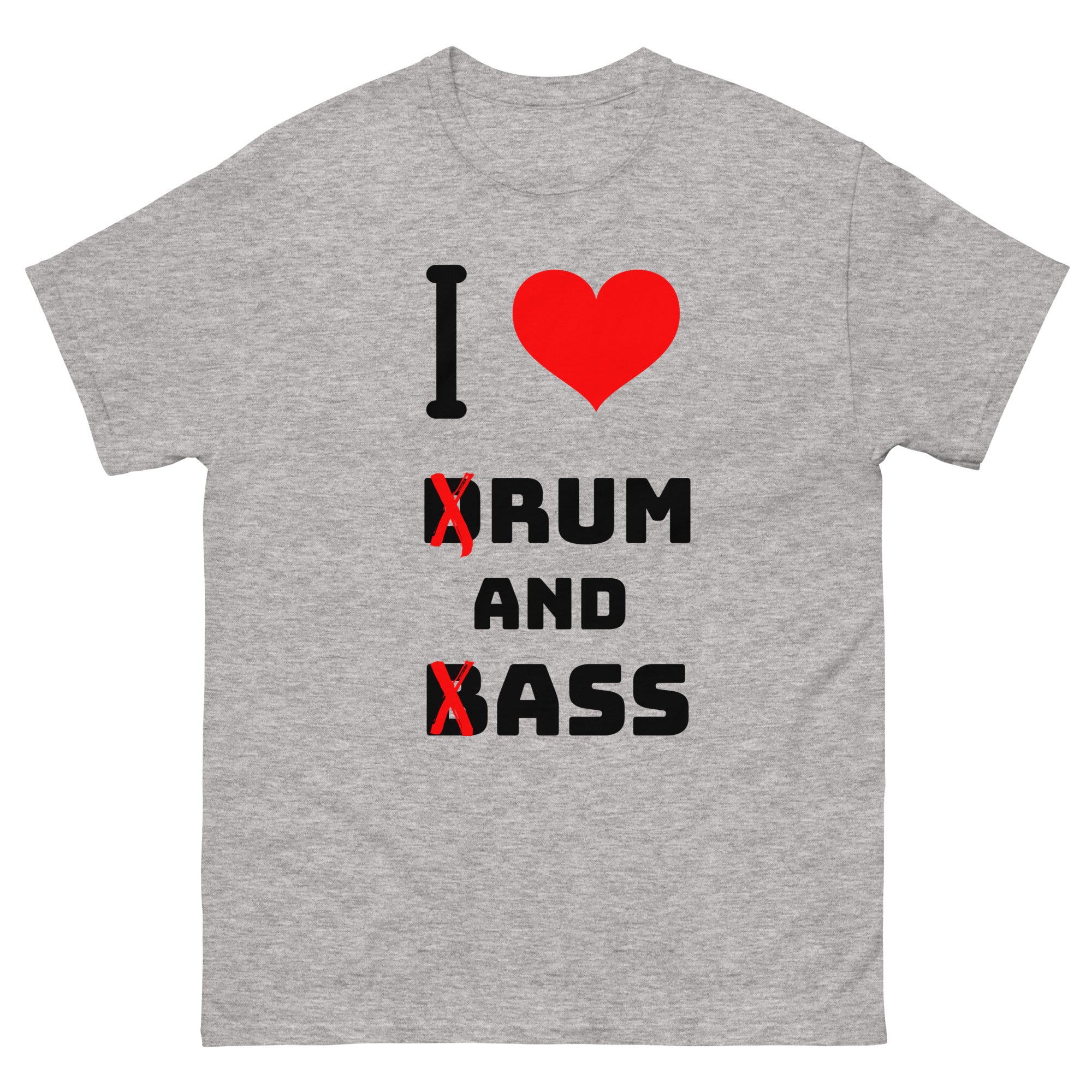 tshirt gris i love drum and bass