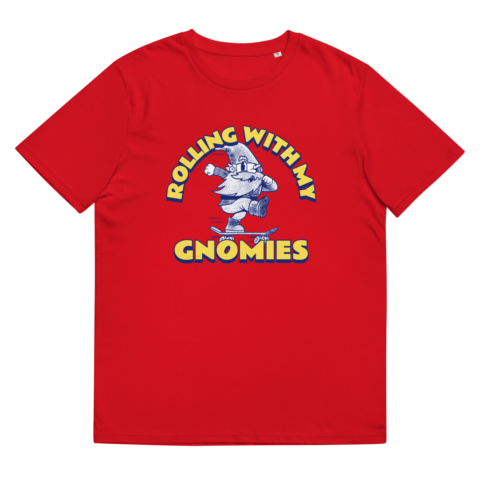 T-shirt Skate - "Rolling with my gnomies"