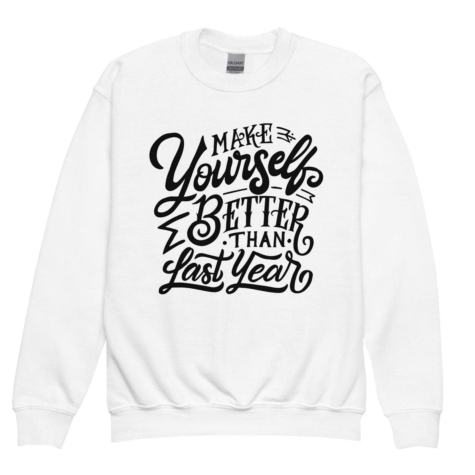 Pull enfant "Make yourself better than last year"