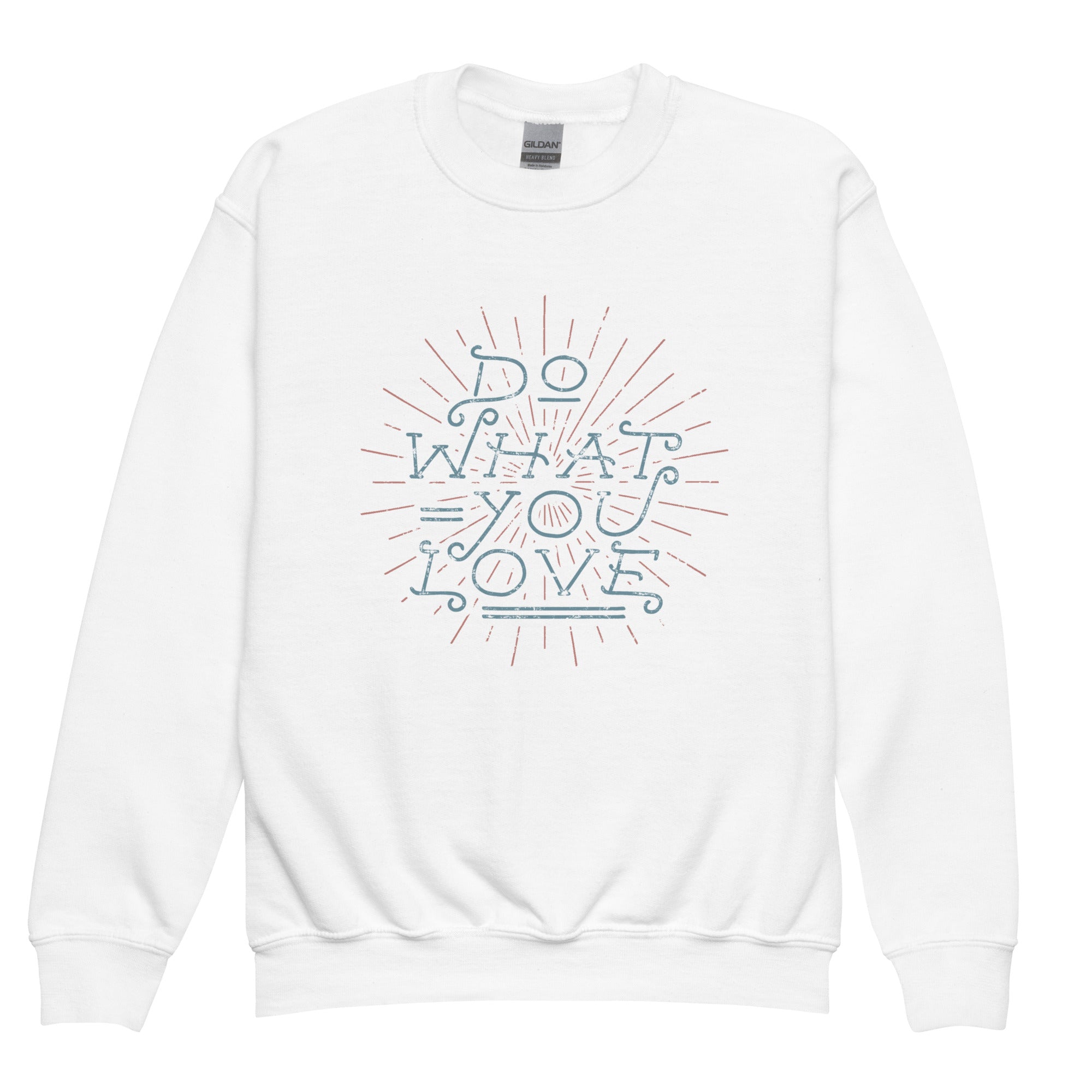 Pull enfant / Ados "Do what you love"