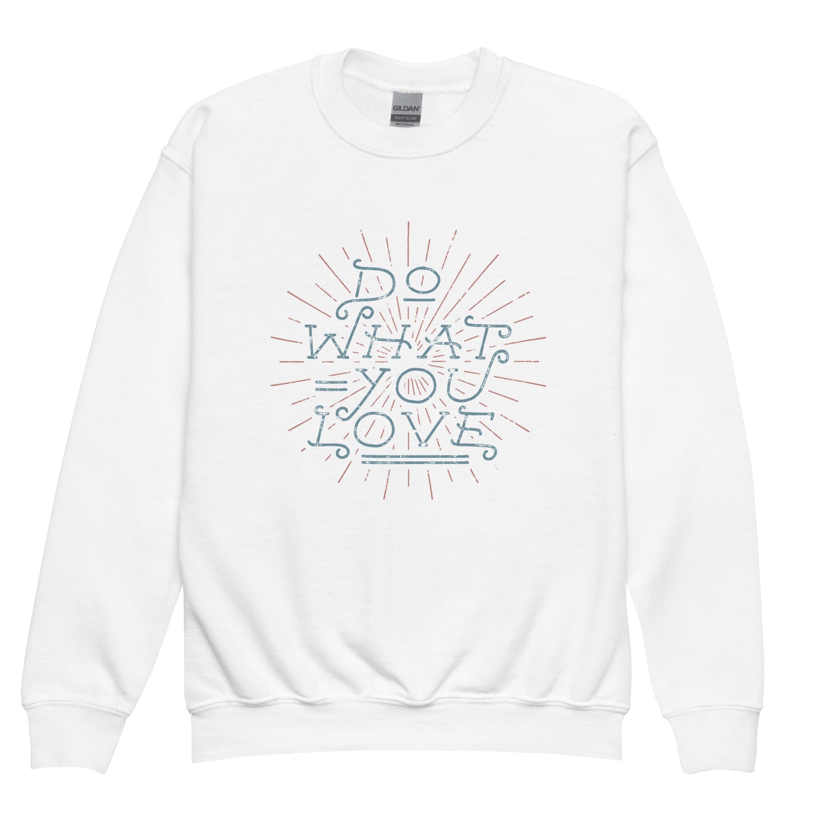Pull enfant / Ados - "Do what you love"