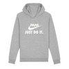 Pull à capuche - Papa just do it