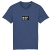 T-shirt -  "NO FRITE, NO LIFE"