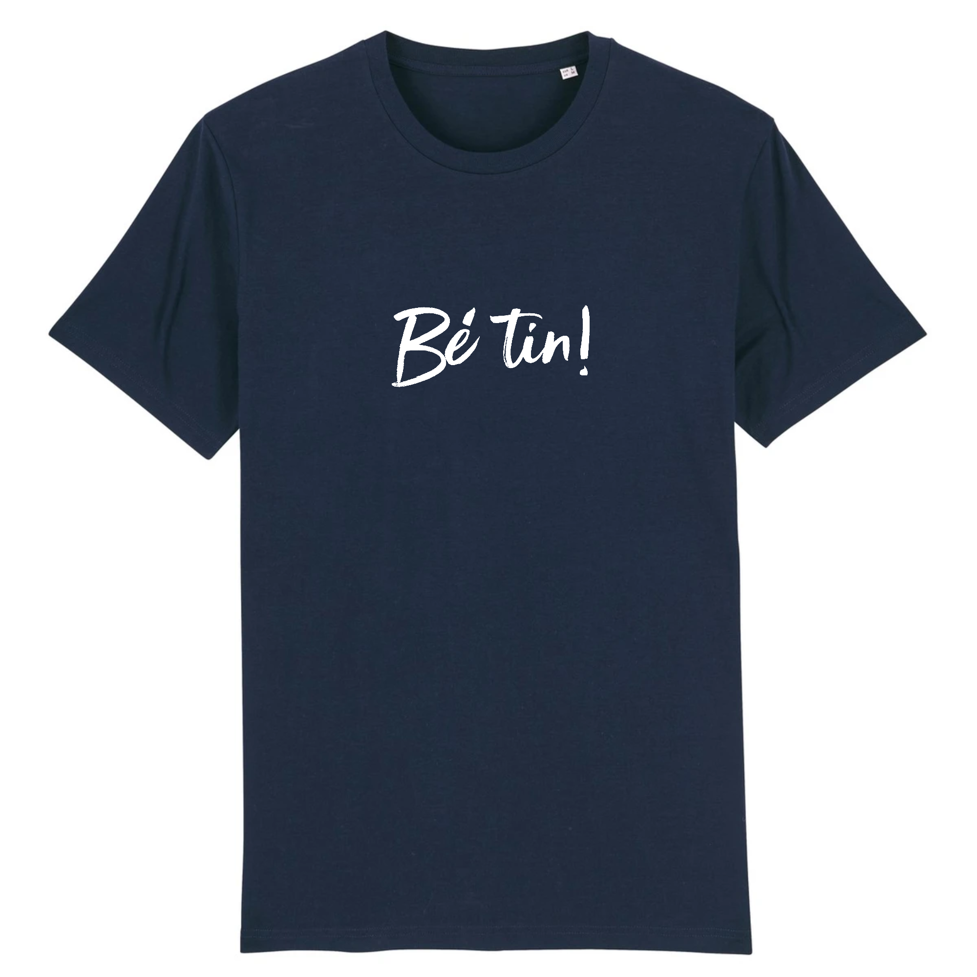 T-shirt - Bé tin !
