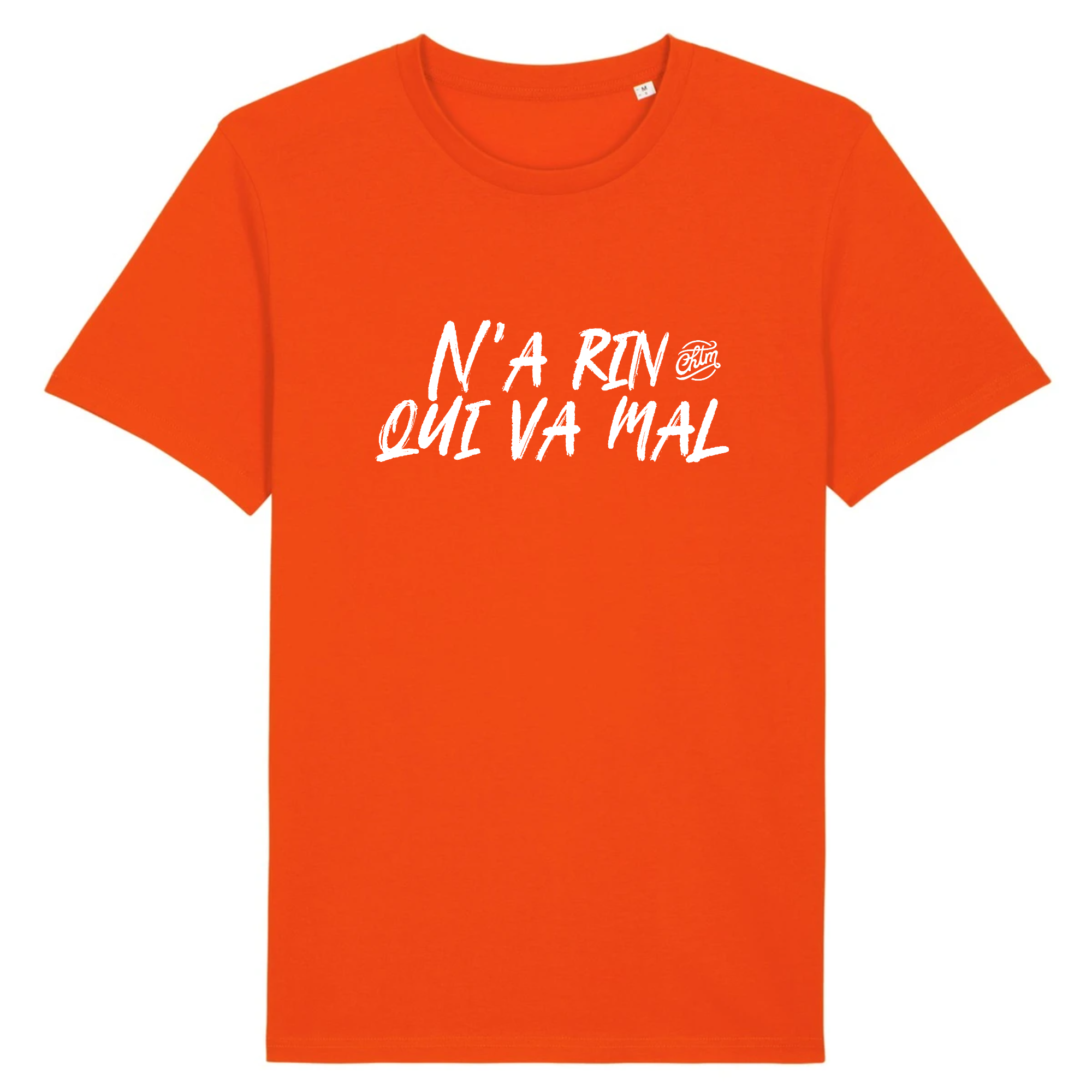 T-shirt - N'A RIN QUI VA MAL