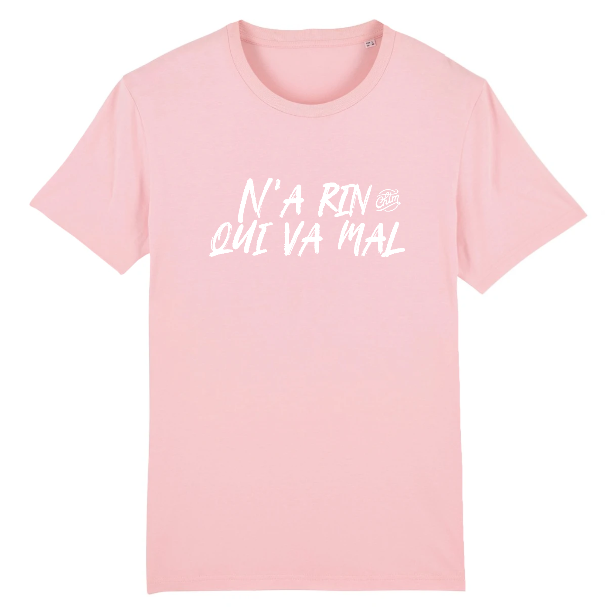 T-shirt - N'A RIN QUI VA MAL