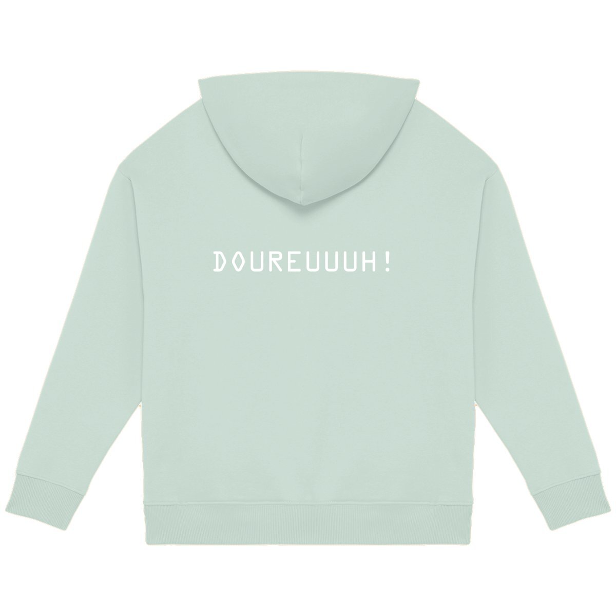 HOODIE OVERSIZE - DOUREUUUH! SINCE 2001