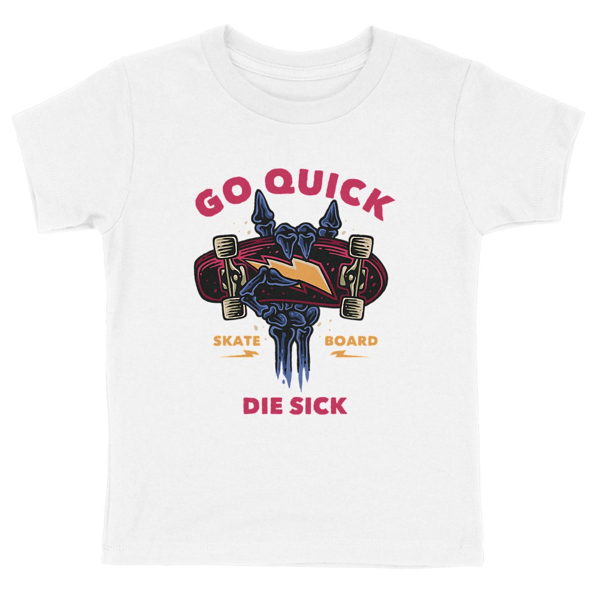 T-Shirt enfant - Skateboard Go Quick Die Sick