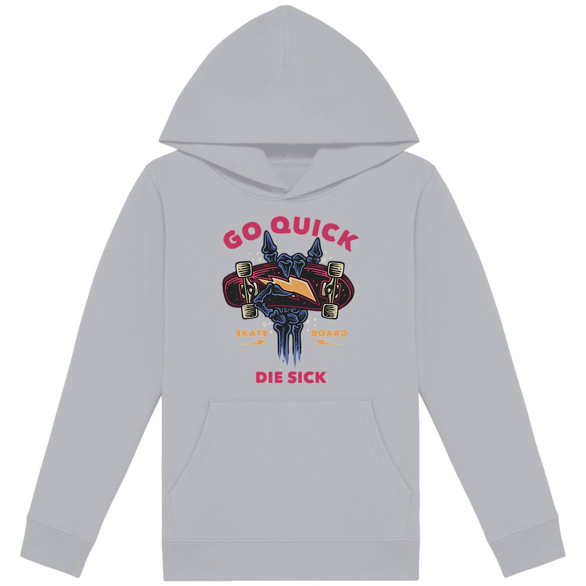 Pull enfant - Skateboard GO QUICK DIE SICK