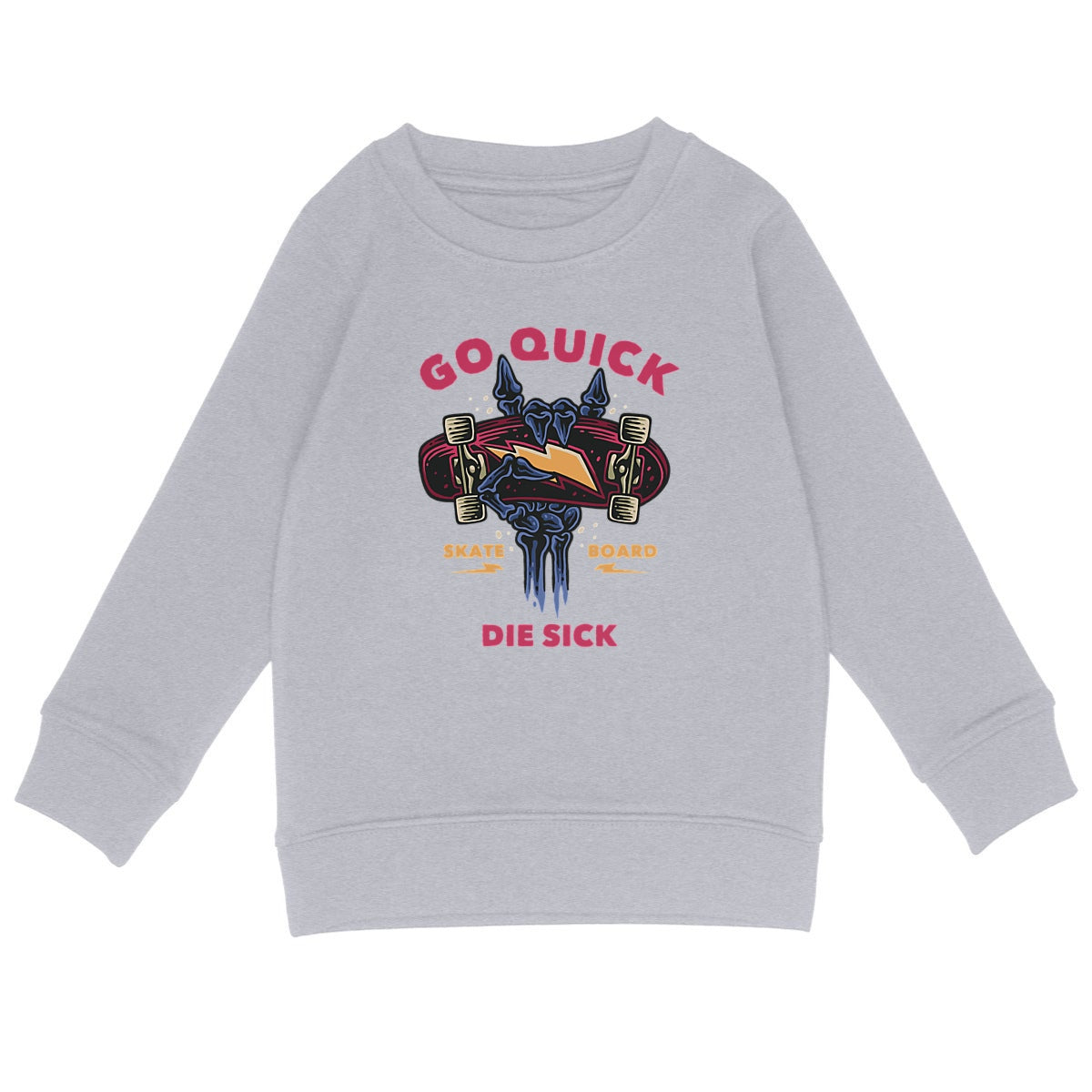 Pull enfant - Skateboard Go Quick Die Sick