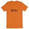 T-shirt Tournaisien - Bé tin !