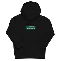 Pull à capuche enfant brodé - I HAVE A DREAM