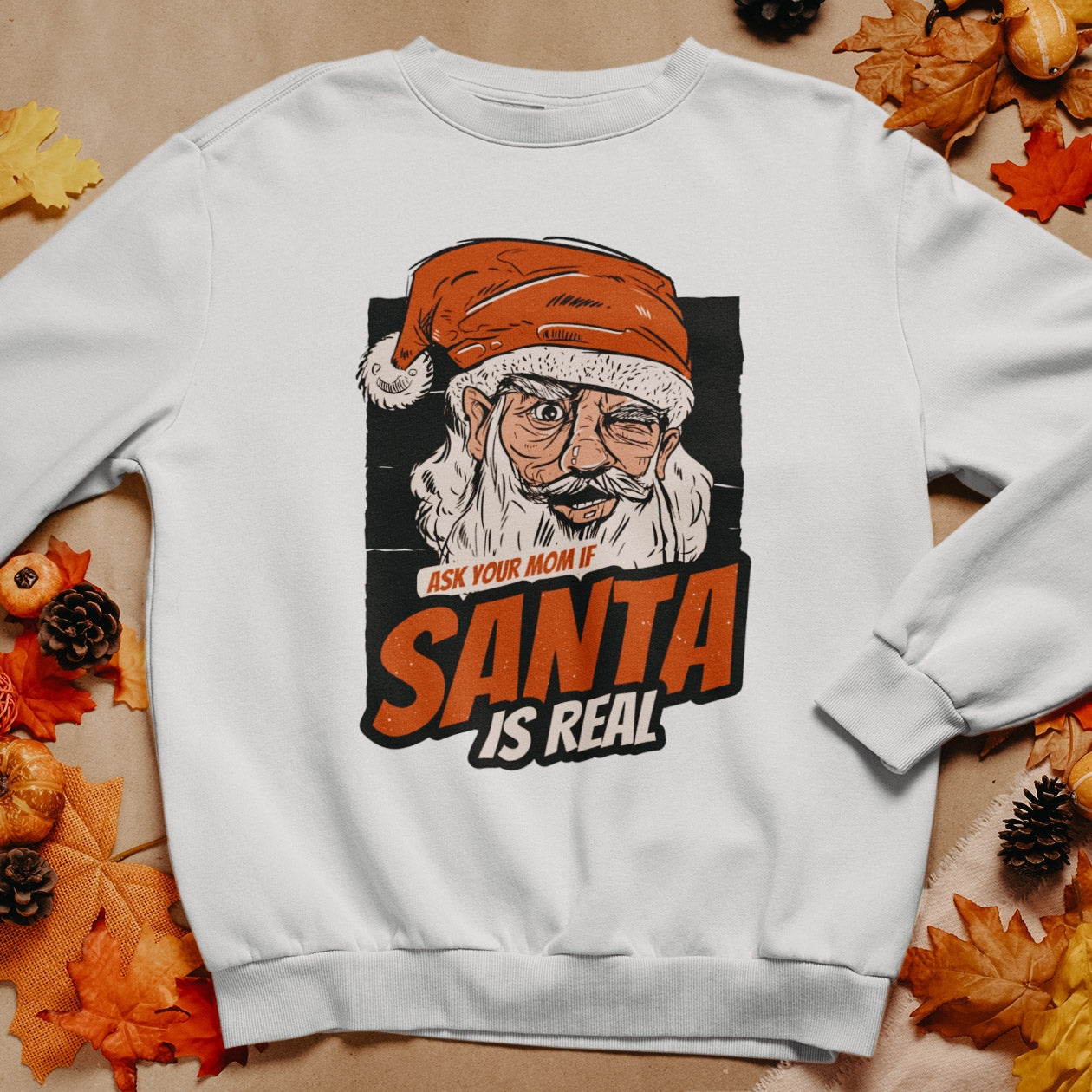 Pull de Noël - ASK YOUR MOM IF SANTA IS REAL