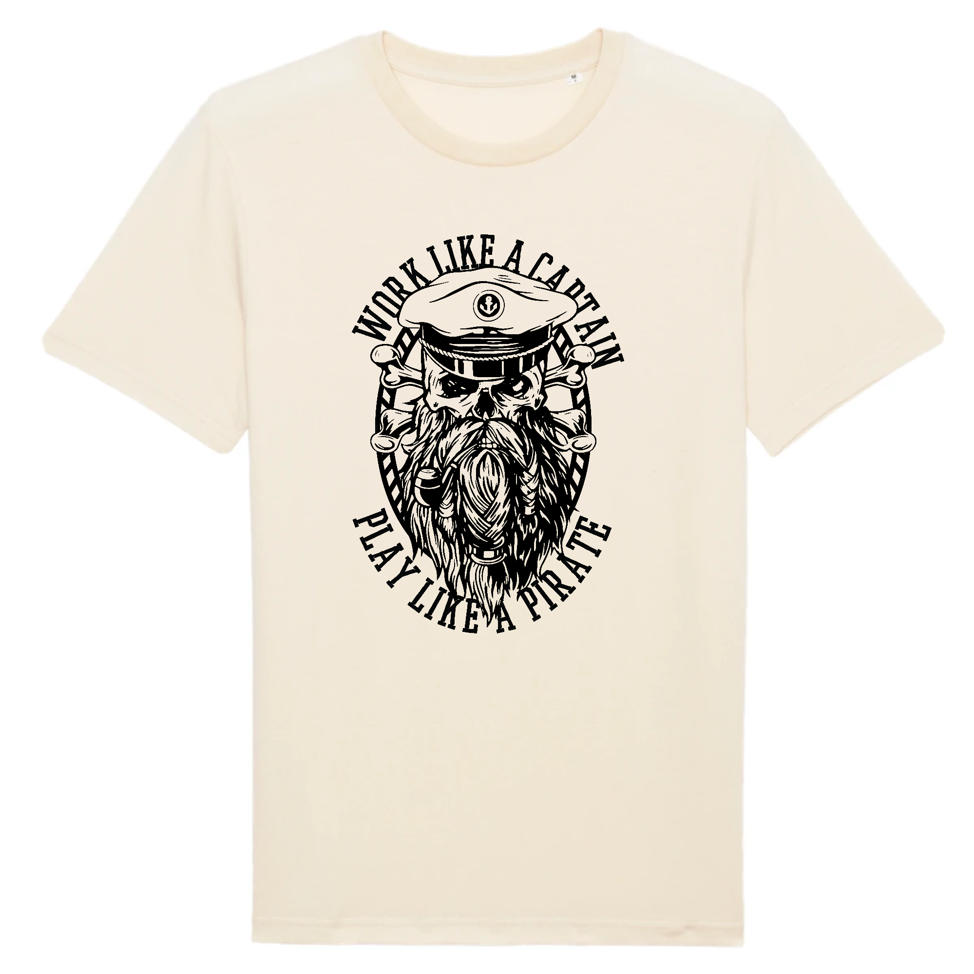T-Shirt - WORK LIKE A CAPTAIN, PLAY LIKE A PIRATE