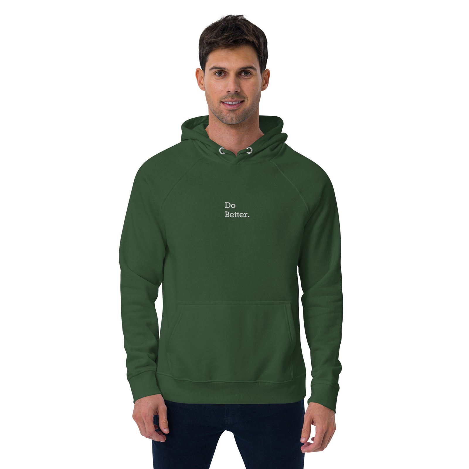 Sweat à capuche écologique unisexe brodé - "DO BETTER"