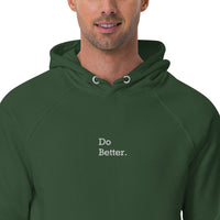 Sweat à capuche écologique unisexe brodé - "DO BETTER"