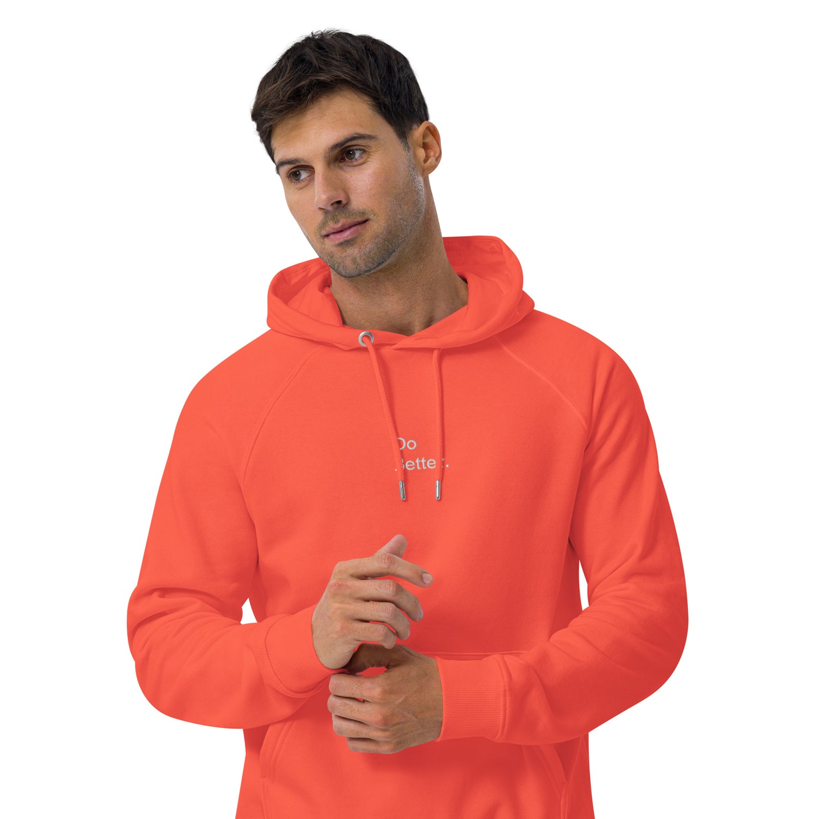 Sweat à capuche écologique unisexe brodé - "DO BETTER"