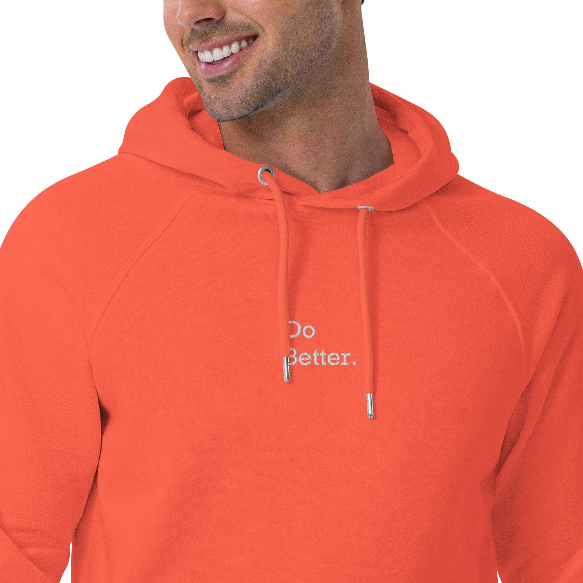Sweat à capuche écologique unisexe brodé - "DO BETTER"