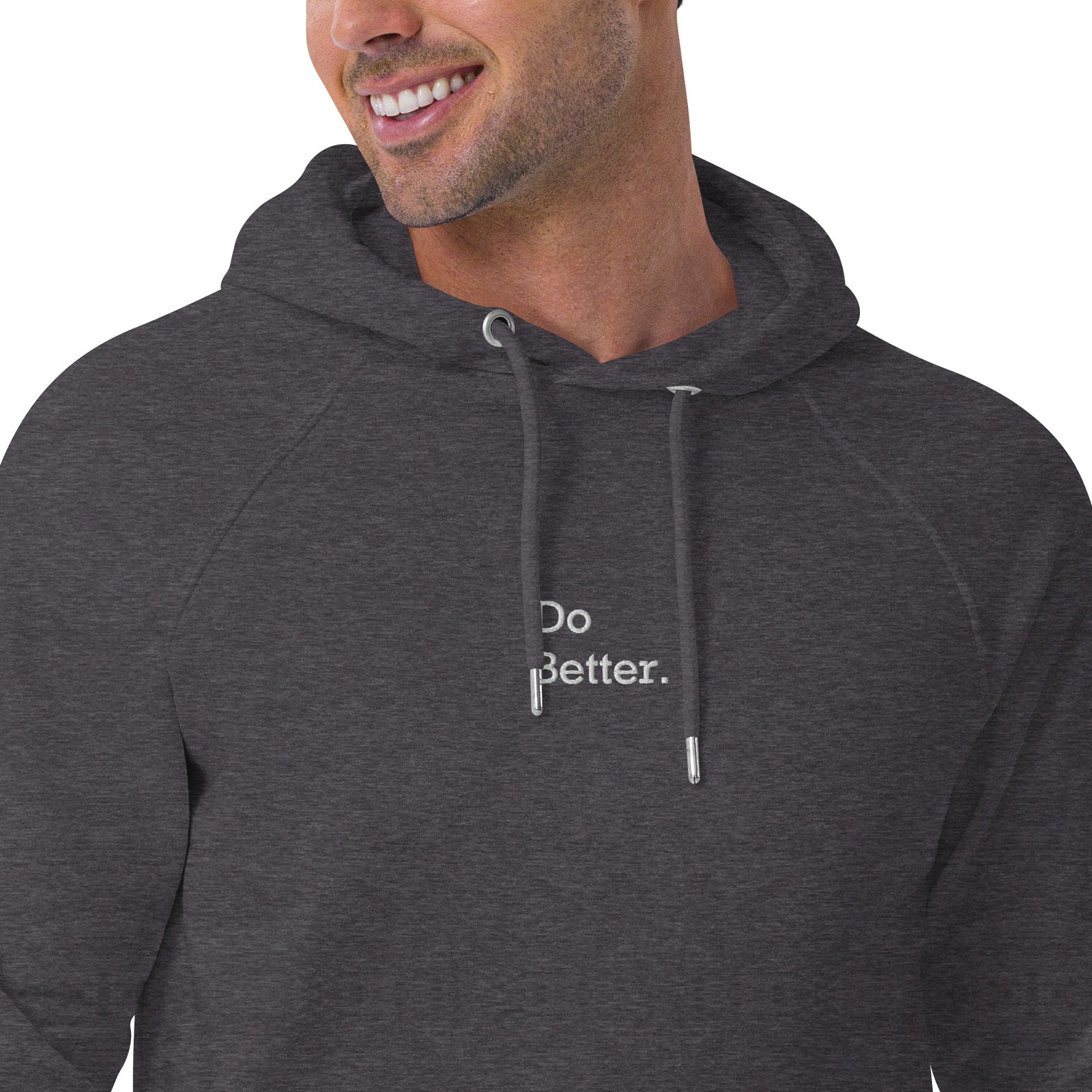 Sweat à capuche écologique unisexe brodé - "DO BETTER"