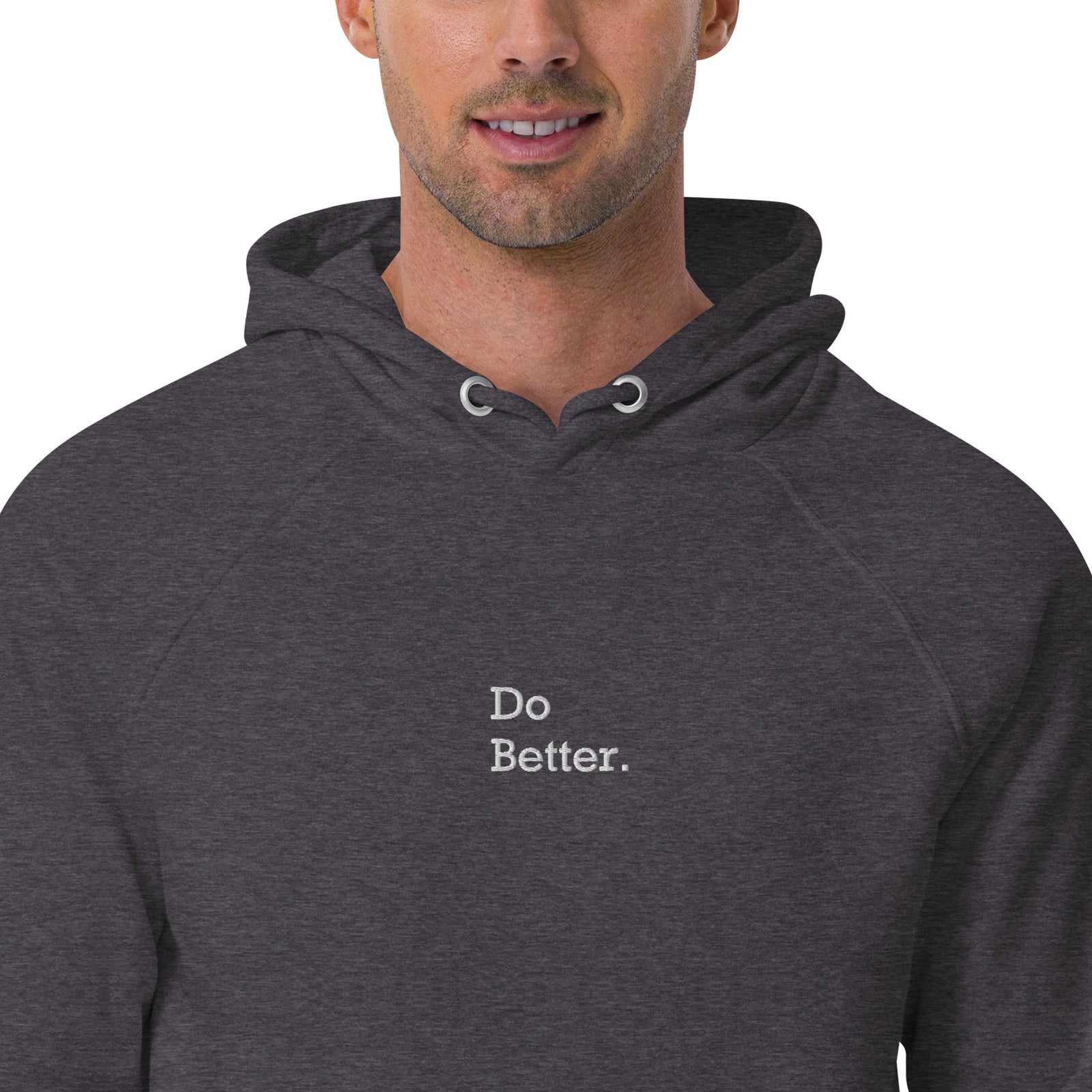Sweat à capuche écologique unisexe brodé - "DO BETTER"