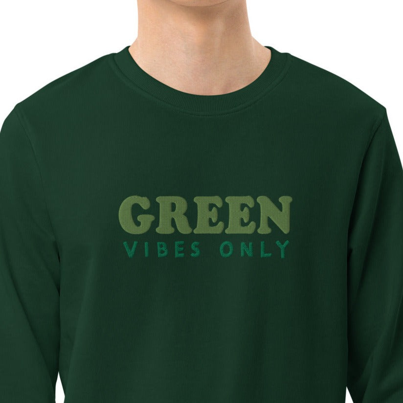 Sweat écologique unisexe - "GREEN vibes only"